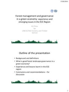 [removed]Forest management and governance in a green economy: experience and emerging issues in the ECE Region Kit Prins