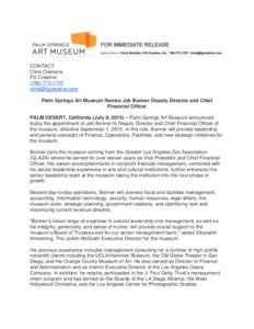 CONTACT: Chris Clemens FG CreativePalm Springs Art Museum Names Jeb Bonner Deputy Director and Chief