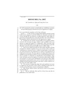 Session of[removed]HOUSE BILL No[removed]By Committee on Aging and Long Term Care[removed]