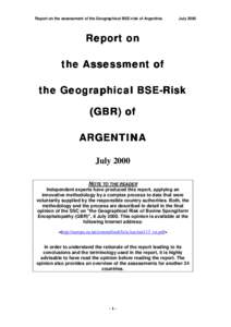 Report on the assessment of the Geographical BSE-risk of Argentina  July 2000 Report on the Assessment of