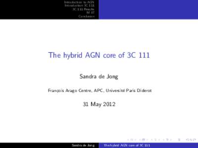 The hybrid AGN core of 3C 111