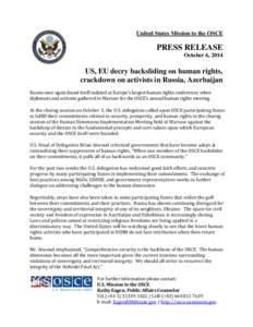 United States Mission to the OSCE  PRESS RELEASE October 6, 2014  US, EU decry backsliding on human rights,