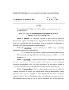 TWELFTH NORTHERN MARIANAS COMMONWEALTH LEGISLATURE Public law[removed]H. B. NO[removed]FOURTH SPECIAL SESSION, 2001