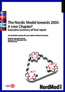 Executive summary  The Nordic Model towardsA new Chapter? Executive summary of final report