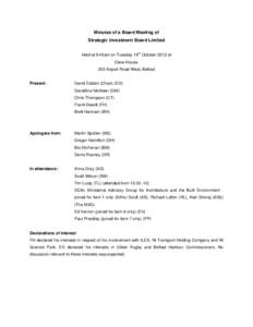 Minutes of a Board Meeting of Strategic Investment Board Limited Held at 9:45am on Tuesday 16th October 2012 at Clare House, 303 Airport Road West, Belfast