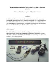 Programming the BetaBrite® Classic LED electronic sign by Gary Peek Written for Nuts & Volts magazine, 2003, published on internet