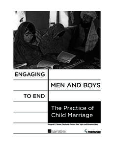 ENGAGING  MEN AND BOYS TO END  The Practice of