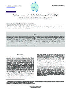 Neurological disorders / Neuropsychology / Cognitive neuroscience / Agnosia / Stroke / Anosognosia / Anosodiaphoria / Hemiplegia / Sense of agency / Health / Cognitive science / Mind