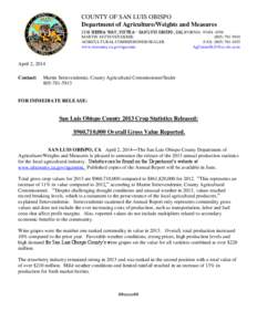 COUNTY OF SAN LUIS OBISPO Department of Agriculture/Weights and Measures 2156 SIERRA WAY, SUITE A • SAN LUIS OBISPO, CALIFORNIA[removed]MARTIN SETTEVENDEMIE[removed]AGRICULTURAL COMMISSIONER/SEALER