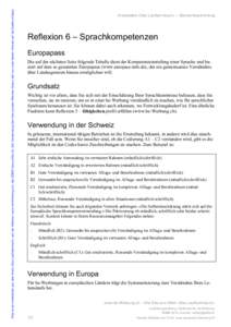 Dies ist ein Arbeitsblatt aus dem W erk «Das Laufbahnbuch» und der Website «www.be-W erbung.ch» des SDBB (www.sdbb.ch). Die Verwendung über den privaten Rahmen hinaus darf nur unter klarem Hinweis auf die Quelle erf