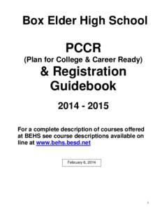 Box Elder High School  PCCR (Plan for College & Career Ready)  & Registration