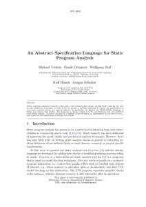 SSVAn Abstract Specification Language for Static Program Analysis Michael Vistein Frank Ortmeier Wolfgang Reif Lehrstuhl f¨