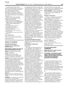 Federal Register / Vol. 77, No. 1 / Tuesday, January 3, [removed]Notices • Minimize the burden of the collection of information on those who are to respond, including through the use of appropriate automated, electronic,