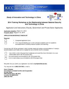 Study of Innovation and Technology in China 2014 Training Workshop on the Relationship between National Security and Technology in China Application and Instructions (Faculty, Government and Private Sector Applicants) Ap