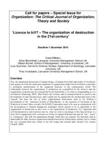 Call for papers – Special Issue for Organization: The Critical Journal of Organization, Theory and Society ‘Licence to kill? – The organization of destruction in the 21st century’ Deadline 1 December 2015