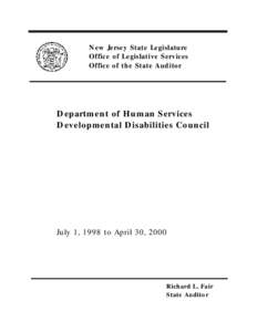 New Jersey State Legislature Office of Legislative Services Office of the State Auditor Department of Human Services Developmental Disabilities Council