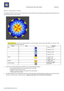 Dusk Round the Year Quilt - Block 1 DAHLIA  Instructions Block size: 18” square with 15” inset circle This traditional “DAHLIA” block is the first in the Round the Year Quilt. This block is paper foundation piece