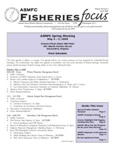 Volume 18, Issue 3 April 2009 Fisheries focus ASMFC