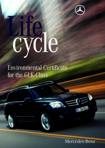 Life cycle Environmental Certificate for the GLK-Class  1