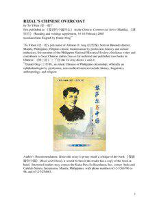 RIZAL’S CHINESE OVERCOAT by Tu Yiban (塗一般)∗ first published as 《黎剎的中國外衣》 in the Chinese Commercial News (Manila), 《讀