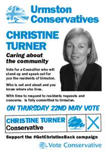 Urmston Conservatives CHRISTINE TURNER Caring about the community