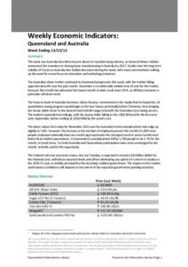 Weekly Economic Indicators: Queensland and Australia Week Ending[removed]Summary The week saw Australia face bitter lessons about its manufacturing industry, as General Motors Holden announced the transition to closing 