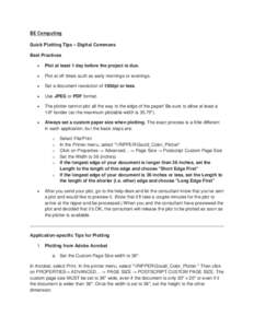 BE Computing Quick Plotting Tips – Digital Commons Best Practices •  Plot at least 1 day before the project is due.