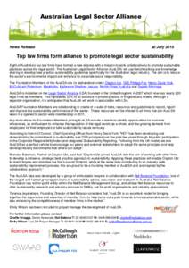 Australian Legal Sector Alliance  News Release 30 July 2010