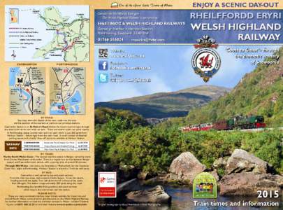 Ffestiniog Railway / Rhyd Ddu / Porthmadog / Meillionen railway station / Rhyd Ddu railway station / Welsh Highland Heritage Railway / Waunfawr / Pont Croesor railway station / Beddgelert / Welsh Highland Railway / Track gauge / Gwynedd