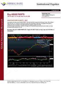 13 SeptemberBuy ASIAN PAINTS CMP Rs 3845, TGT Rs 4250, Stop Loss Rs 3680