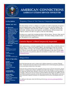 American CONNECTIONS American citizens Services Newsletter La Paz, Bolivia FEBRUARY 2011 In This Issue