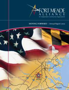 MOVING FORWARD • Annual Report[removed]FORT MEADE  The Fort Meade Alliance