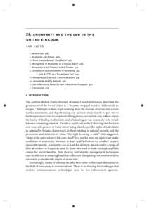 26. anonymity and the law in the united kingdom ian lloyd Introduction 485 Anonymity and Privacy 486 III. When Is an Individual Identiﬁable? 487