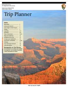 National Park Service U.S. Department of the Interior Grand Canyon National Park Grand Canyon, Arizona  Trip Planner