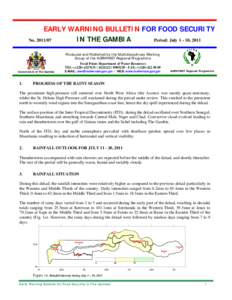 EARLY WARNING BULLETIN FOR FOOD SECURITY IN THE GAMBIA No[removed]Period: July[removed], 2011