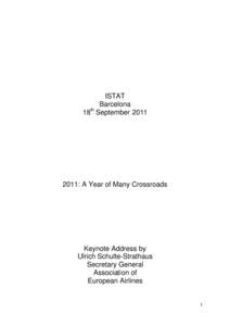 ISTAT Barcelona th 18 September[removed]: A Year of Many Crossroads