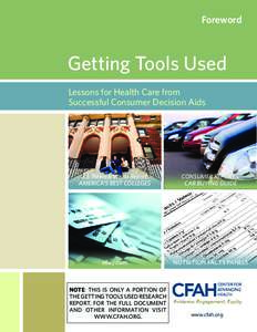 Foreword  Getting Tools Used Lessons for Health Care from Successful Consumer Decision Aids