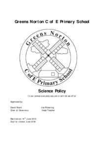 Greens Norton C of E Primary School  Science Policy