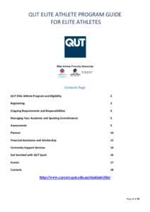 QUT ELITE ATHLETE PROGRAM GUIDE FOR ELITE ATHLETES Contents Page QUT Elite Athlete Program and Eligibility