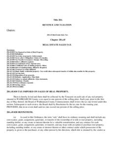 Title 28A REVENUE AND TAXATION Chapters: 28A.45 Real Estate Sales Tax  Chapter 28A.45