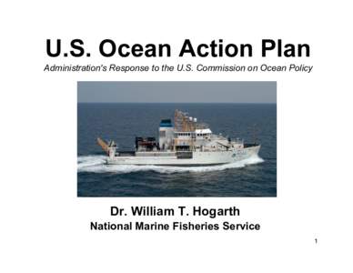 The U.S. Commission on  Ocean Policy