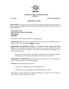 MINISTRY OF WORKS, TRANSPORT & PUBLIC UTILITIES DATE: 27th September 2014 NOEMPLOYER VACANCIES