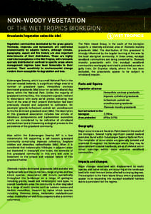 © CAMPBELL CLARKE  NON-WOODY VEGETATION OF THE WET TROPICS BIOREGION Grasslands (vegetation codes 68a-68e) Vegetation communities dominated by the grass genera