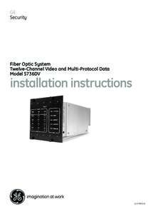 GE Security Fiber Optic System Twelve-Channel Video and Multi-Protocol Data Model S736DV