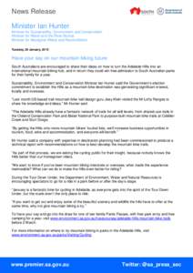 News Release Minister Ian Hunter Minister for Sustainability, Environment and Conservation Minister for Water and the River Murray Minister for Aboriginal Affairs and Reconciliation Tuesday, 20 January, 2015