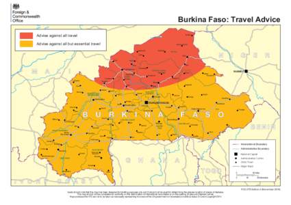 Burkina Faso: Travel Advice Advise against all travel Tambao  Advise against all but essential travel