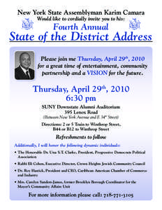 New York State Assemblyman Karim Camara Would like to cordially invite you to his: Fourth Annual  State of the District Address