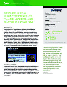 Customer Success Story  Dacor Cooks up Better Customer Insights with Lyris HQ, Email Campaigns Linked to Services That Deliver Value