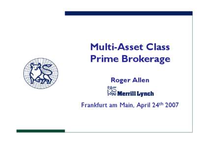 Prime Brokerage - Merrill Lynch