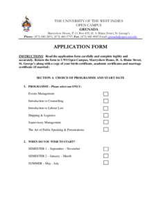 THE UNIVERSITY OF THE WEST INDIES OPEN CAMPUS GRENADA Marryshow House, P. O. Box 439, H. A. Blaize Street, St. George’s Phone: ([removed], ([removed]; Fax: ([removed]Email: [removed]